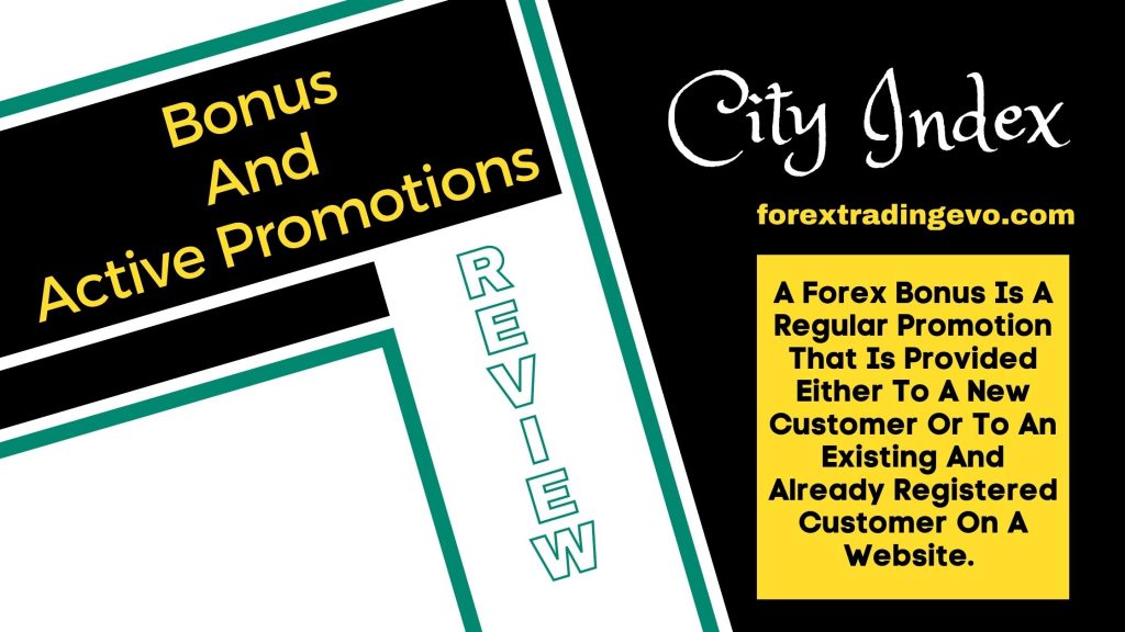 City Index No Deposit Bonus and Promotion