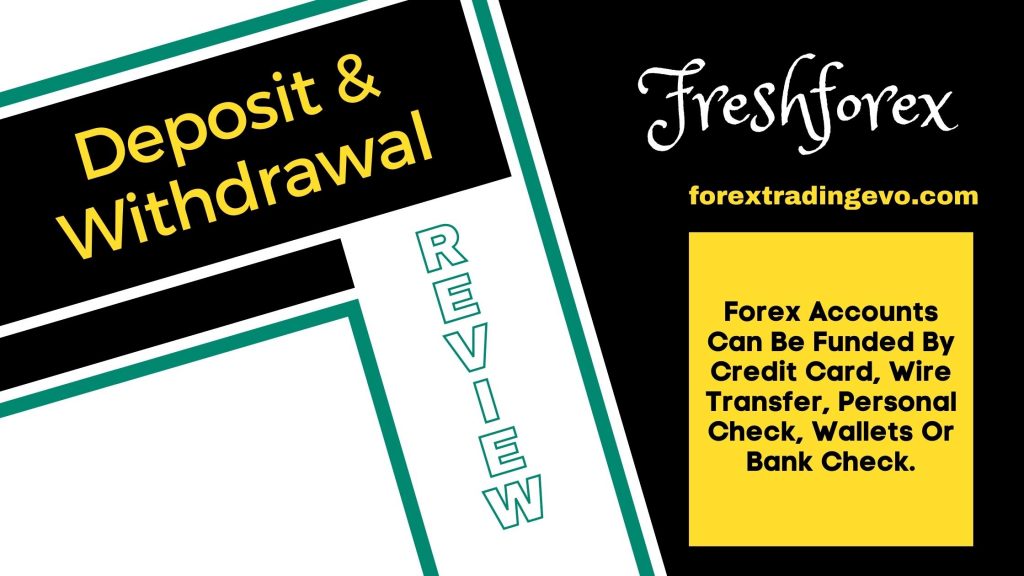 Freshforex Deposit and withdrawal