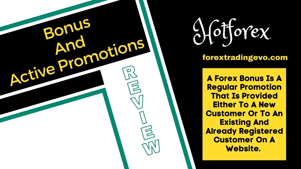 Hotforex No Deposit Bonus and Promotion