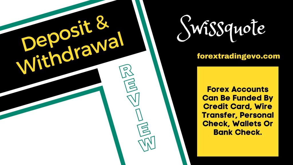 Swissquote Deposit and withdrawal