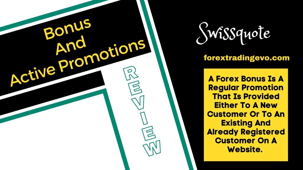 Swissquote No Deposit Bonus and Promotion