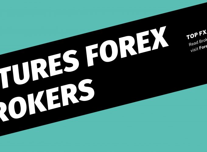 Futures Forex Brokers