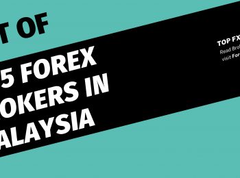 List Of MT5 Forex Brokers In Malaysia