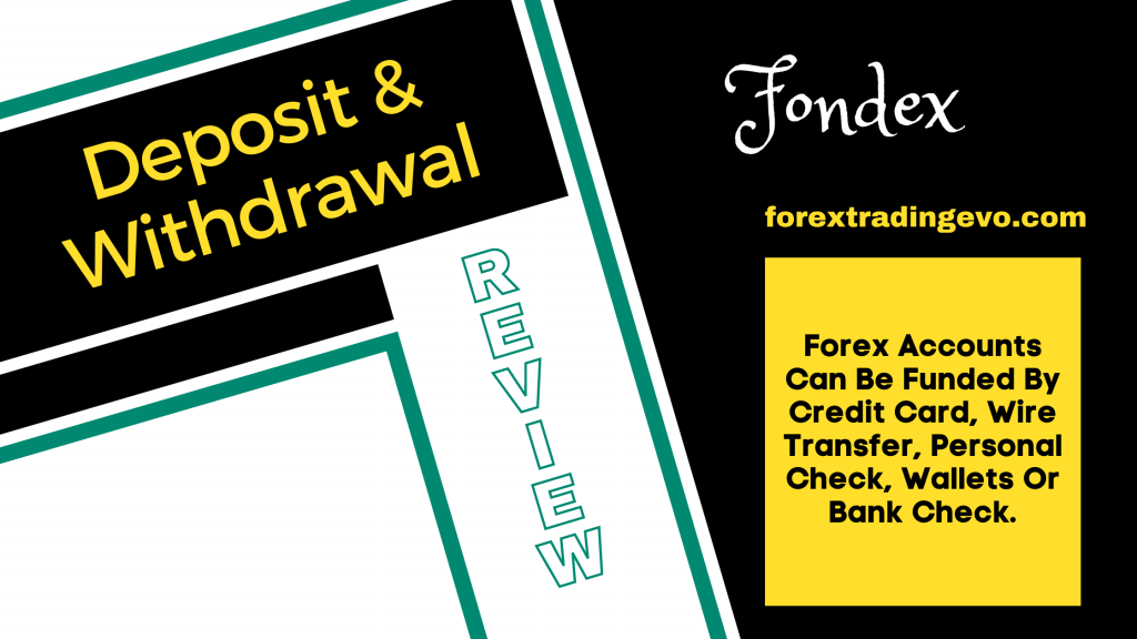 Fondex Deposit and withdrawal