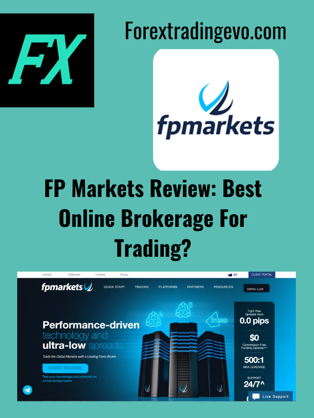 Watch FP Markets Review in 5 Simple Steps – Forex Trading EVO