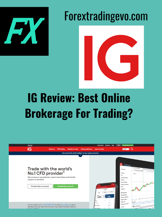 Watch IG Review in 5 Simple Steps – Forex Trading EVO