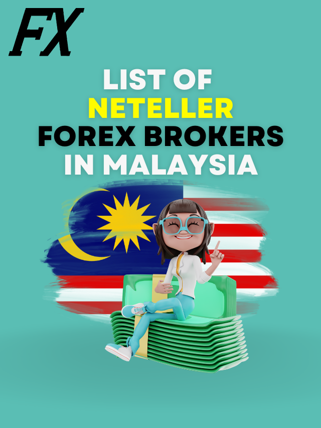 List Of Neteller Forex Brokers In Malaysia  | Top Brokers