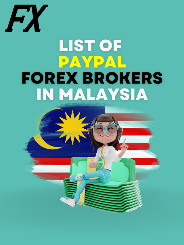 List Of Paypal Forex Brokers In Malaysia | Top 10 Brokers