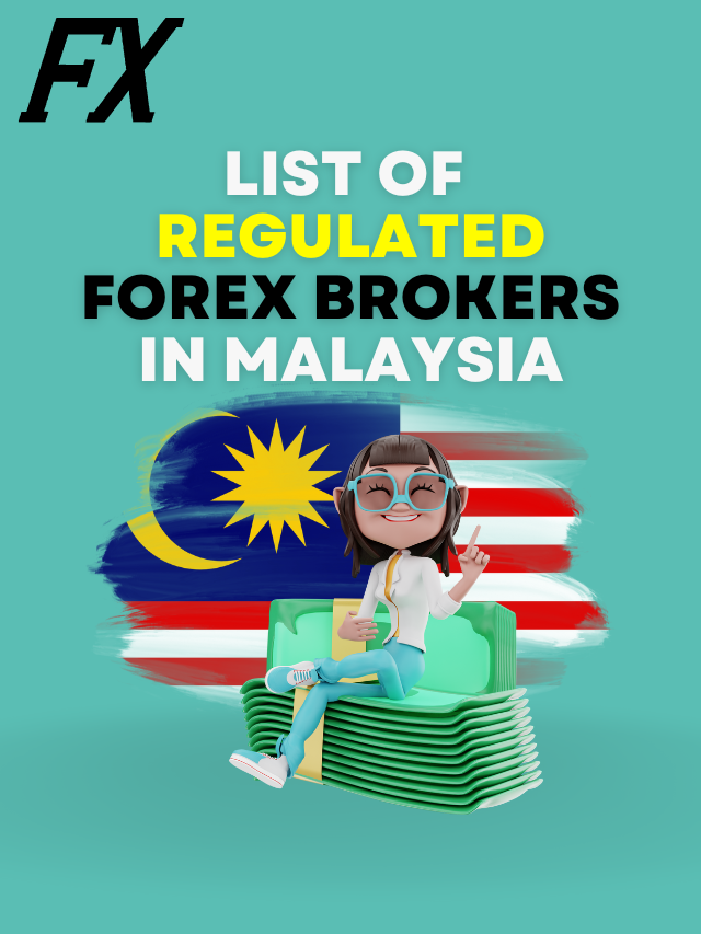 Choosing A Regulated Forex Brokers In Malaysia