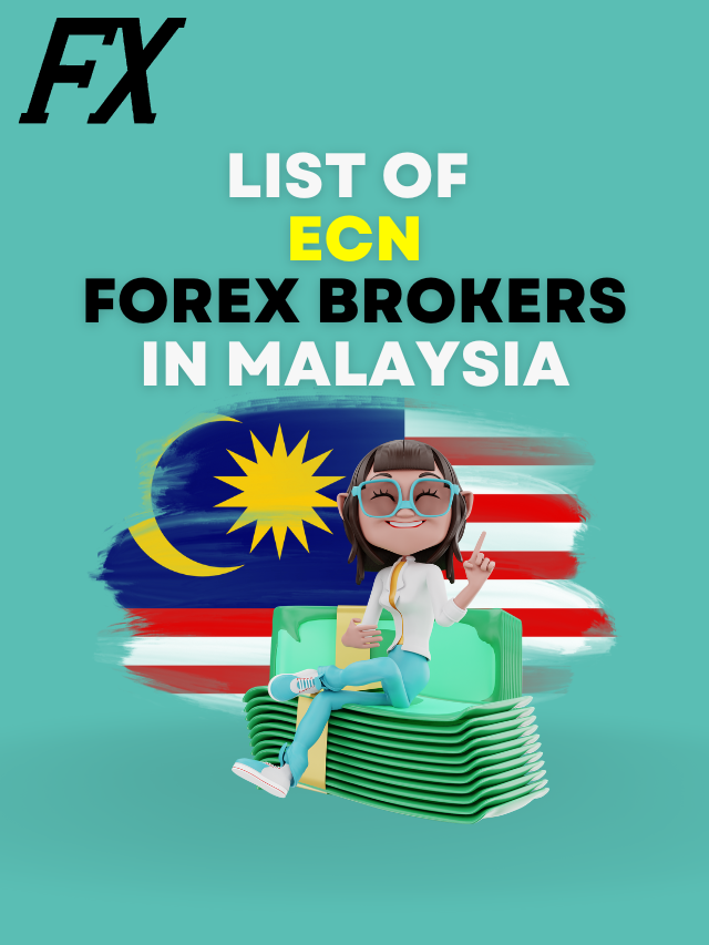List Of True ECN Forex Brokers in Malaysia – ECN Trading Account